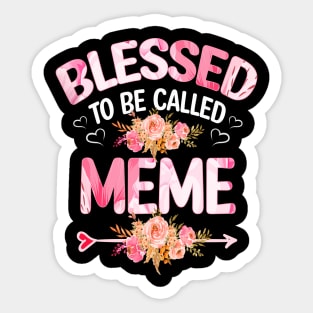 blessed to be called meme Sticker